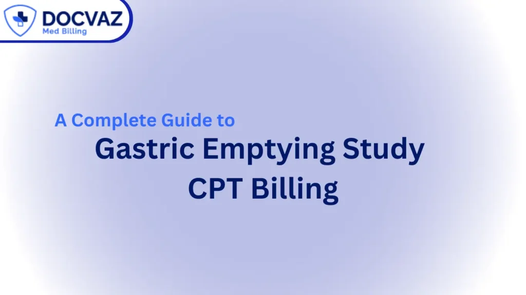 Gastric Emptying Study CPT Billing