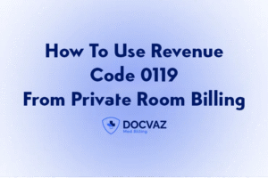 How To Use Revenue Code 0119 From Private Room Billing