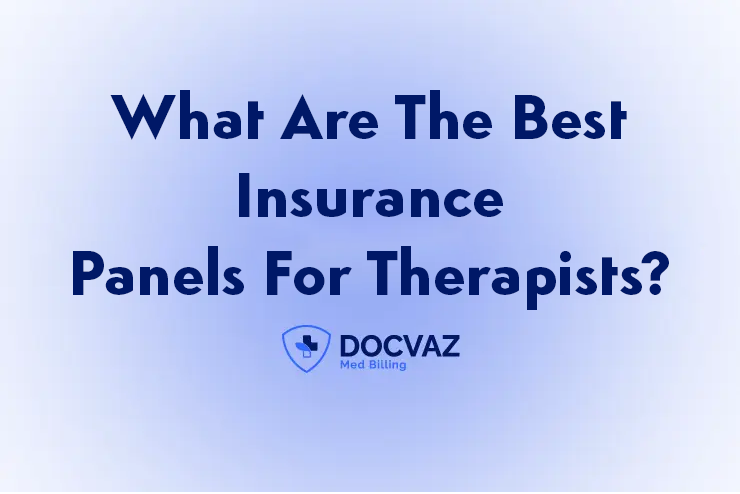 What Are The Best Insurance Panels For Therapists
