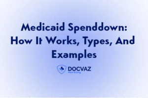 Medicaid Spenddown How It Works, Types, And Examples