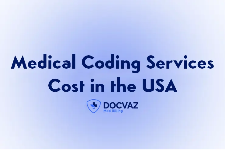 Medical Coding Services Cost in the USA