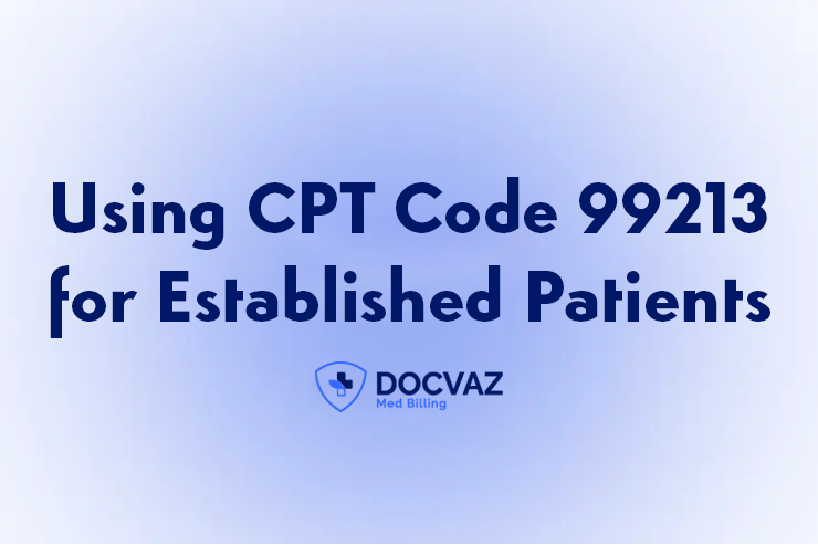 Using CPT Code 99213 for Established Patients